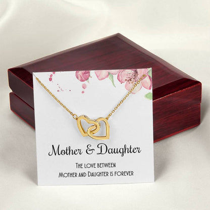 The Love Between Mother And Daughter Is Forever Interlocking Hearts Necklace