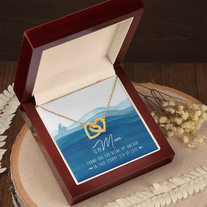 To My Mom My Anchor Interlocking Hearts Necklace Mother'S Day Message Card Gift