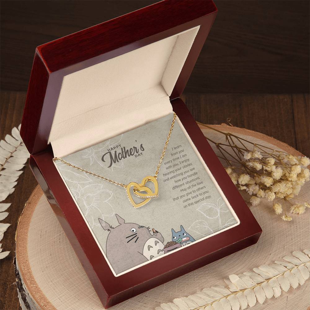 Special Edition I Learn From You Every Time I Am With You - Happy Mothers Day Interlocking Hearts Necklace