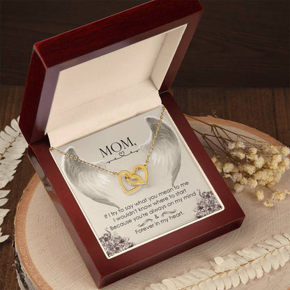 Mom Forever In My Heart - Interlocking Heart Necklace Interlocking Hearts Necklace