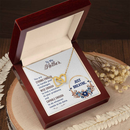 Collection Mom - You Are Strong Enough To Handle Your Challenges - Interlocking Heart Necklace Interlocking Hearts Necklace