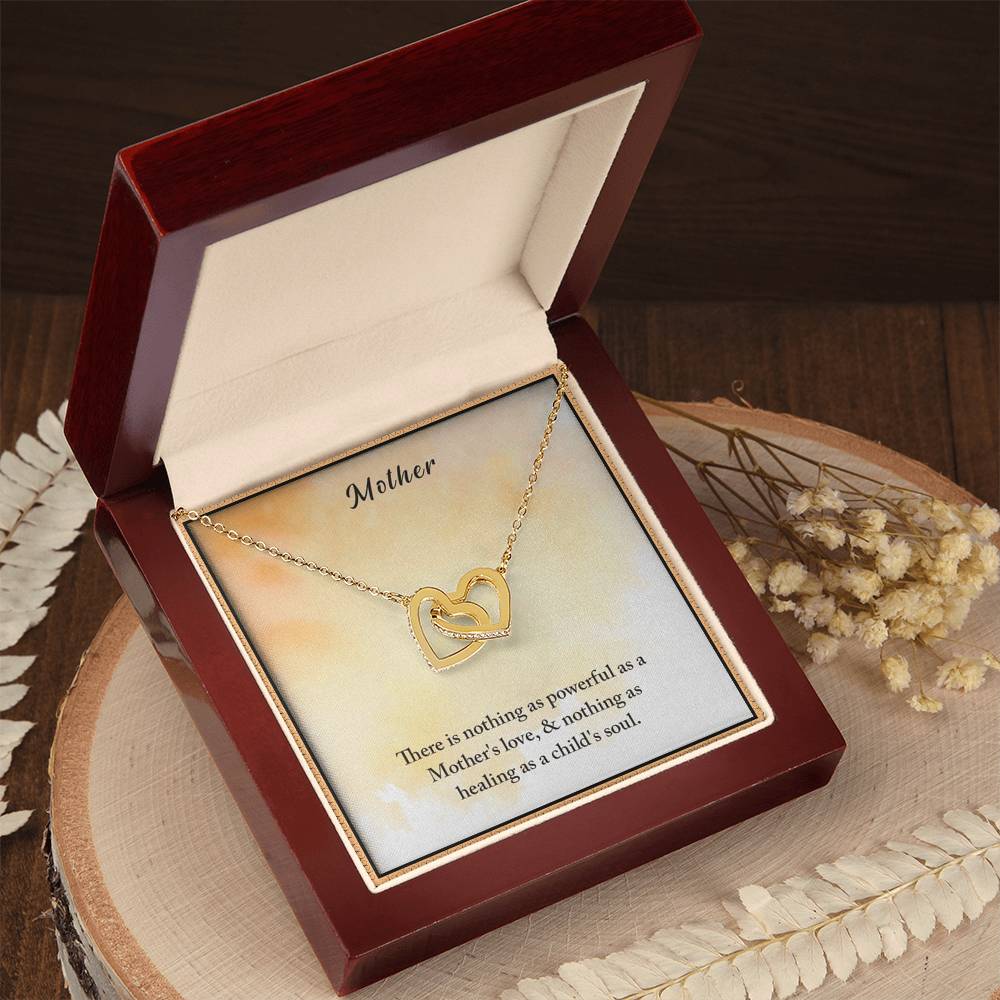 Mother There Is Nothing As Powerful As A Mother'S Love & Nothing As Healing As A Child'S Soul Interlocking Hearts Necklace