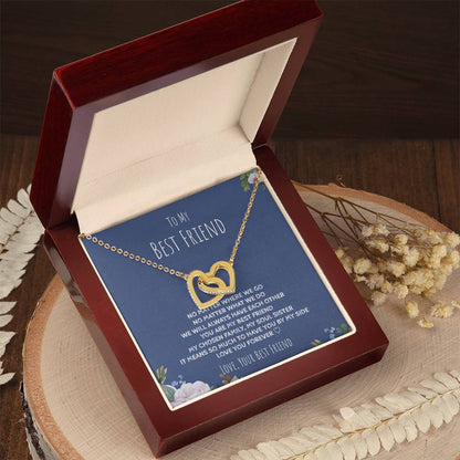 To My Best Friend - We’Ll Always Have Each Other - Interlocking Necklace Interlocking Hearts Necklace