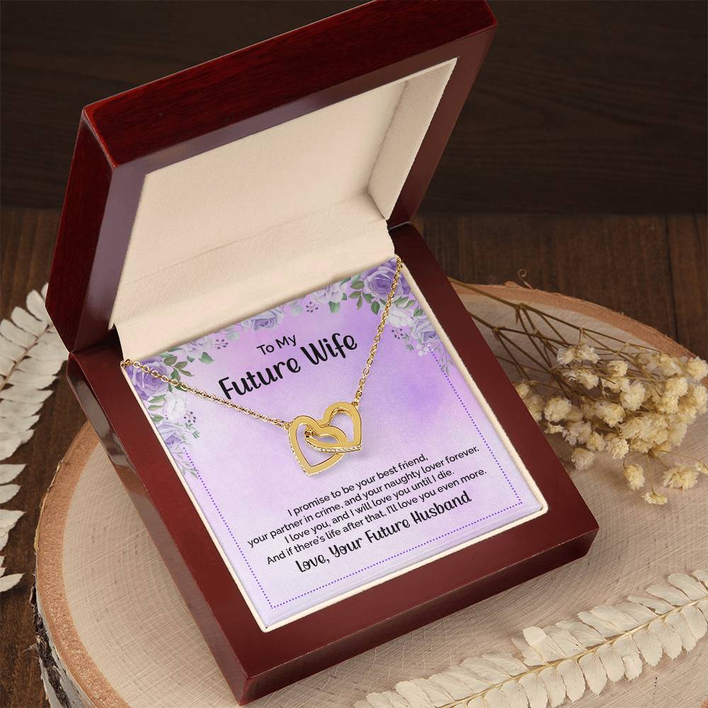 To My Future Wife - I Promise To Be Your Best Friend - Interlocking Hearts Necklace
