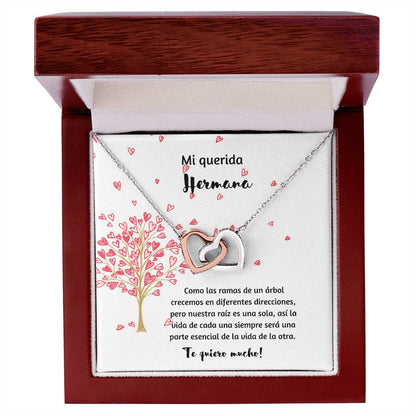 Mi Querida Hermana Como Las Ramas De Un Arbol Crecemos En Diferentes Direcciones Interlocking Hearts Necklace