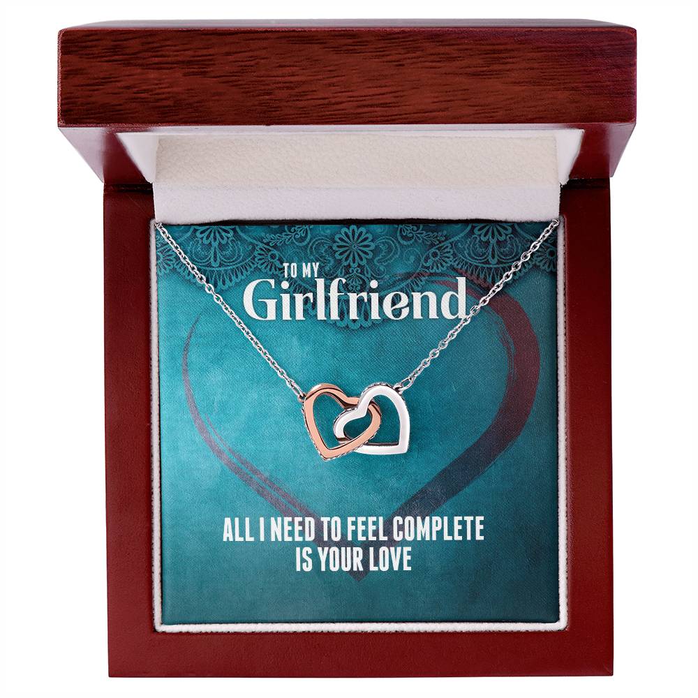 All I Need To Feel Complete Is Your Love - Interlocking Hearts For Girlfriend Interlocking Hearts Necklace