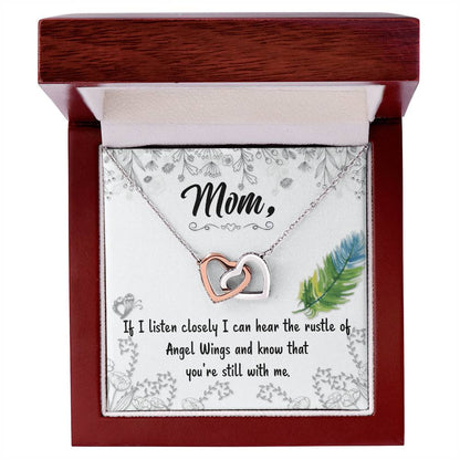 Mom If I Listen Closely I Can Hear The Rustle Of Angel Wings - Interlocking Heart Necklace Interlocking Hearts Necklace