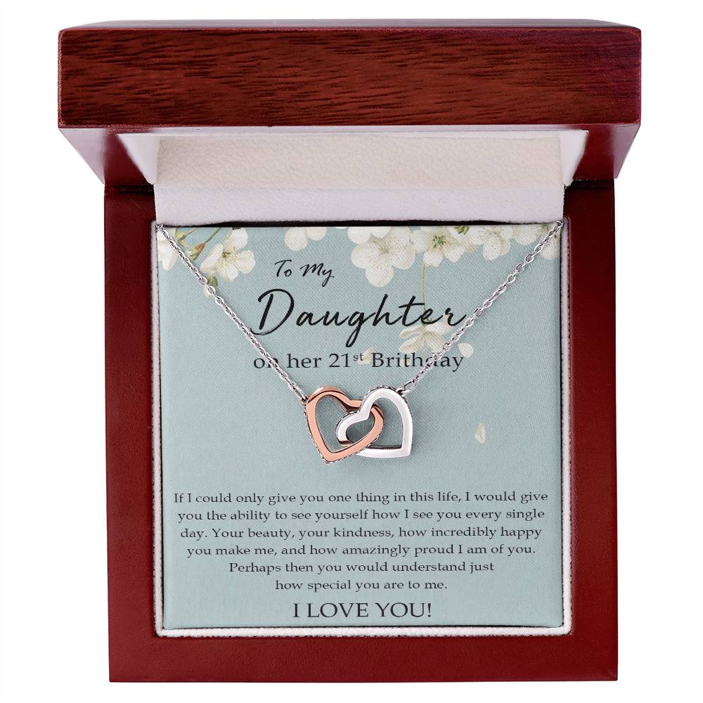 To My Daughter 21St Birthday Gift Daughter Necklace Happy Birthday Daughter Birthday Jewelry Birthday Gift For Daughter Interlocking Hearts Necklace