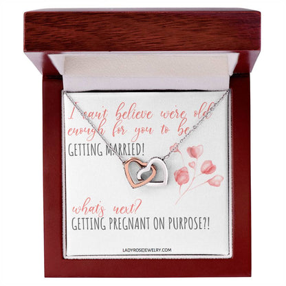 Old Enough To Get Married! Interlocking Hearts Necklace
