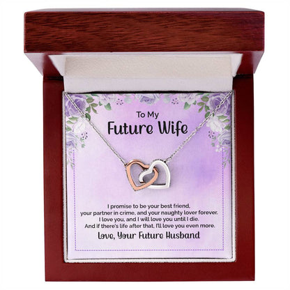 To My Future Wife - I Promise To Be Your Best Friend - Interlocking Hearts Necklace