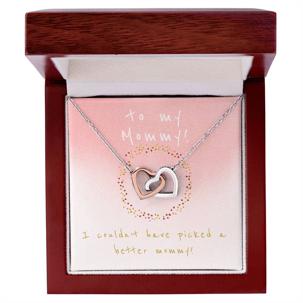 I Couldn'T Have Picked A Better Mommy - Two Hearts Interlocking Hearts Necklace