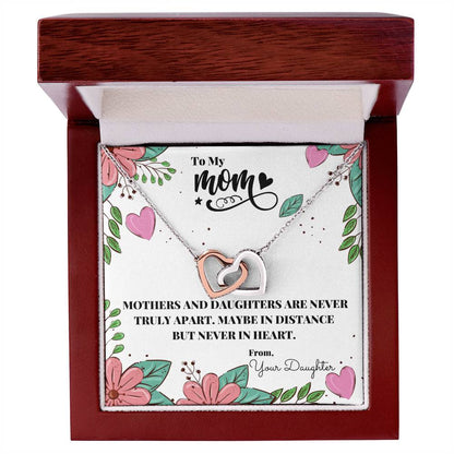 Mothers And Daughters Are Never Truly Apart Necklace Interlocking Hearts Necklace