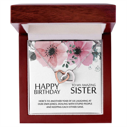 Happy Birthday To My Amazing Sister - Heart Necklace Interlocking Hearts Necklace