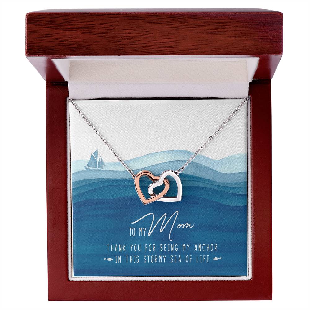 To My Mom My Anchor Interlocking Hearts Necklace Mother'S Day Message Card Gift