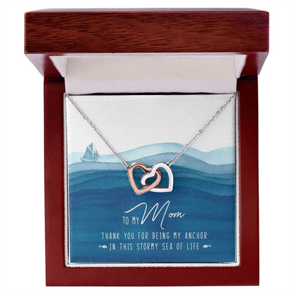 To My Mom My Anchor Interlocking Hearts Necklace Mother'S Day Message Card Gift