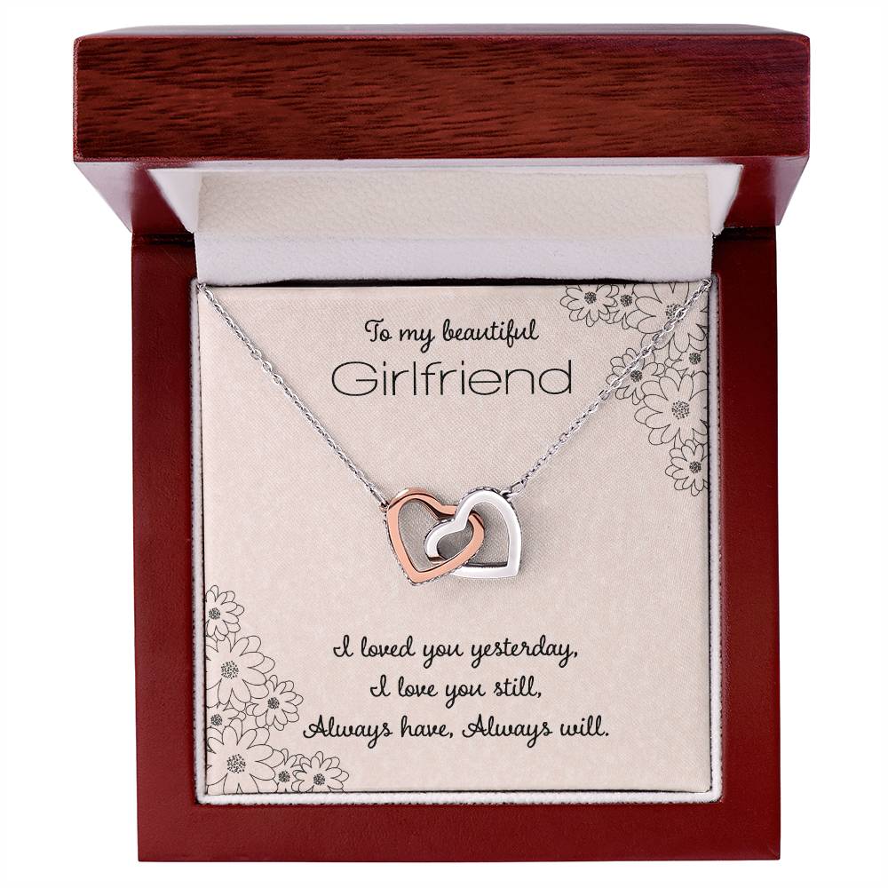 To My Beautiful Girlfriend I Loved You Yesterday Interlocking Hearts Necklace