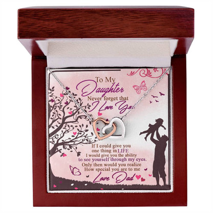 To My Daughter - Never Forget That I Love You - Interlocking Hearts Necklace