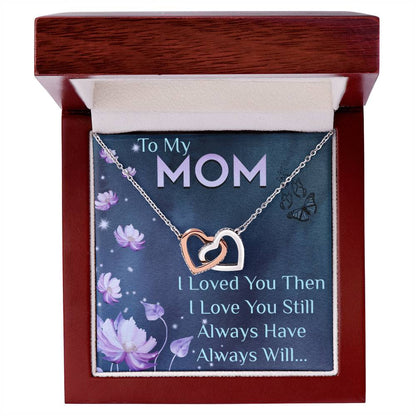 To My Mom - Interlocking Hearts Necklace