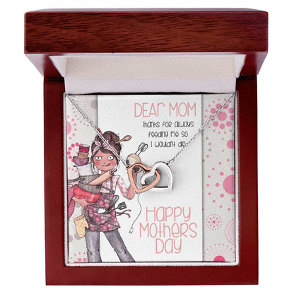 Thanks For Feeding Me Mothers Day Linked Hearts Necklace Interlocking Hearts Necklace