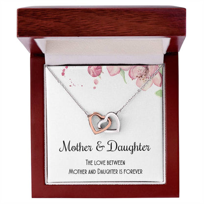 The Love Between Mother And Daughter Is Forever Interlocking Hearts Necklace