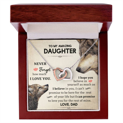 To My Amazing Daughter - Never Forget - I Love You - Love Dad Interlocking Hearts Necklace