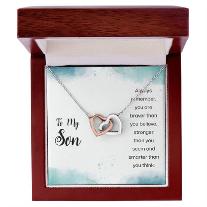 To My Son - Always Remember You Are Braver Than You Believe Stronger Than You Seem And Smarter Than You Think - Interlocking Heart Necklace Interlocking Hearts Necklace