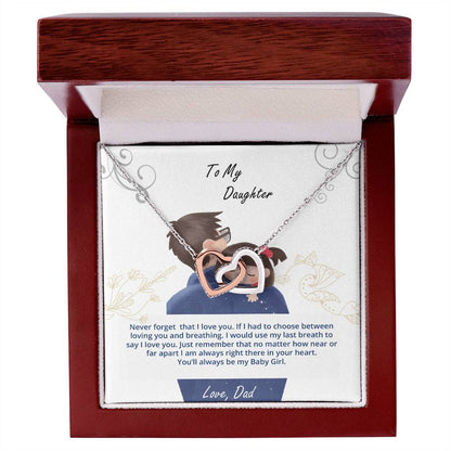 Daughter - My Baby Girl Never Forget That I Love You - Interlockings Heart Necklace Interlocking Hearts Necklace