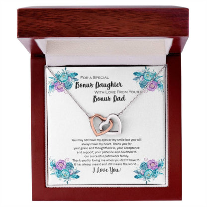 Bonus Daughter From Bonus Dad No Dna But You Have My Heart Interlocking Hearts Necklace