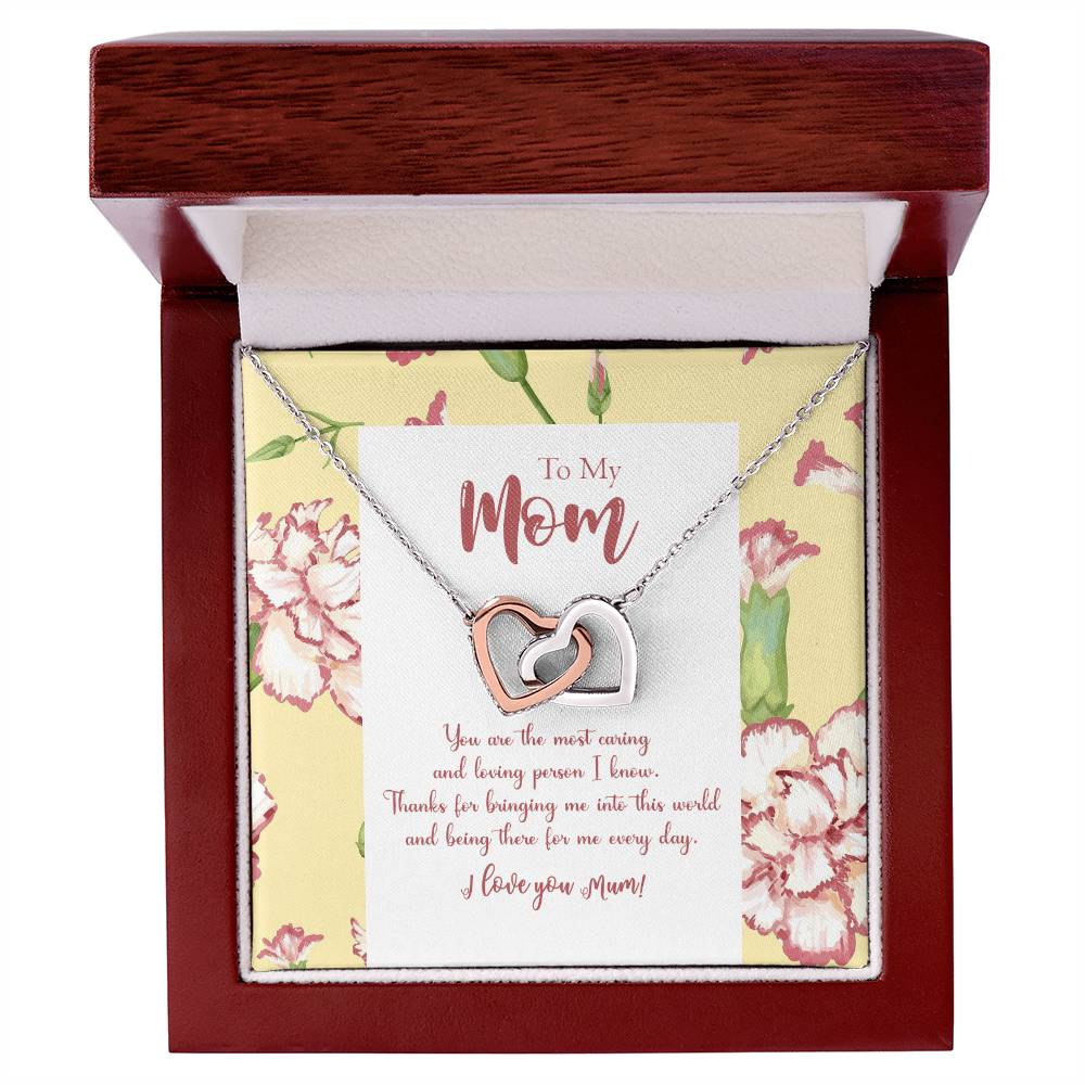 To My Mom You Are The Most Caring And Loving Person I Know Interlocking Hearts Necklace
