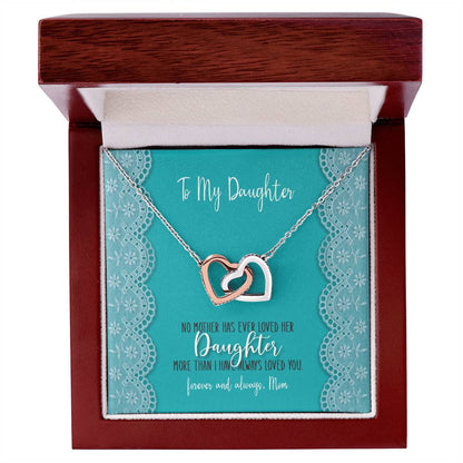 To My Daughter - No Mother Has Ever Loved Her Daughter More - Interlocking Heart Necklace Interlocking Hearts Necklace