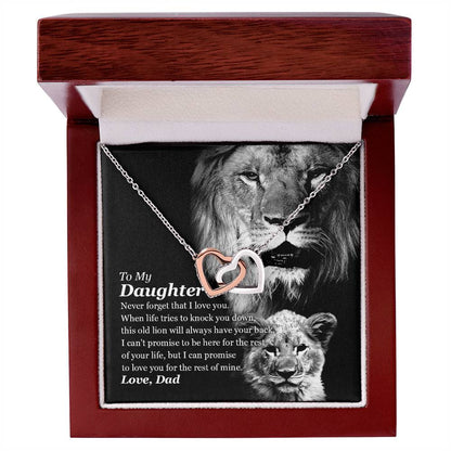 Selling Out Fast To My Daughter - This Old Lion Will Always Have Your Back Interlocking Hearts Necklace
