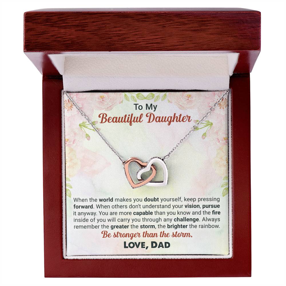 To My Beautiful Daughter - Be Stronger Than The Storm - Interlocking Necklace Interlocking Hearts Necklace