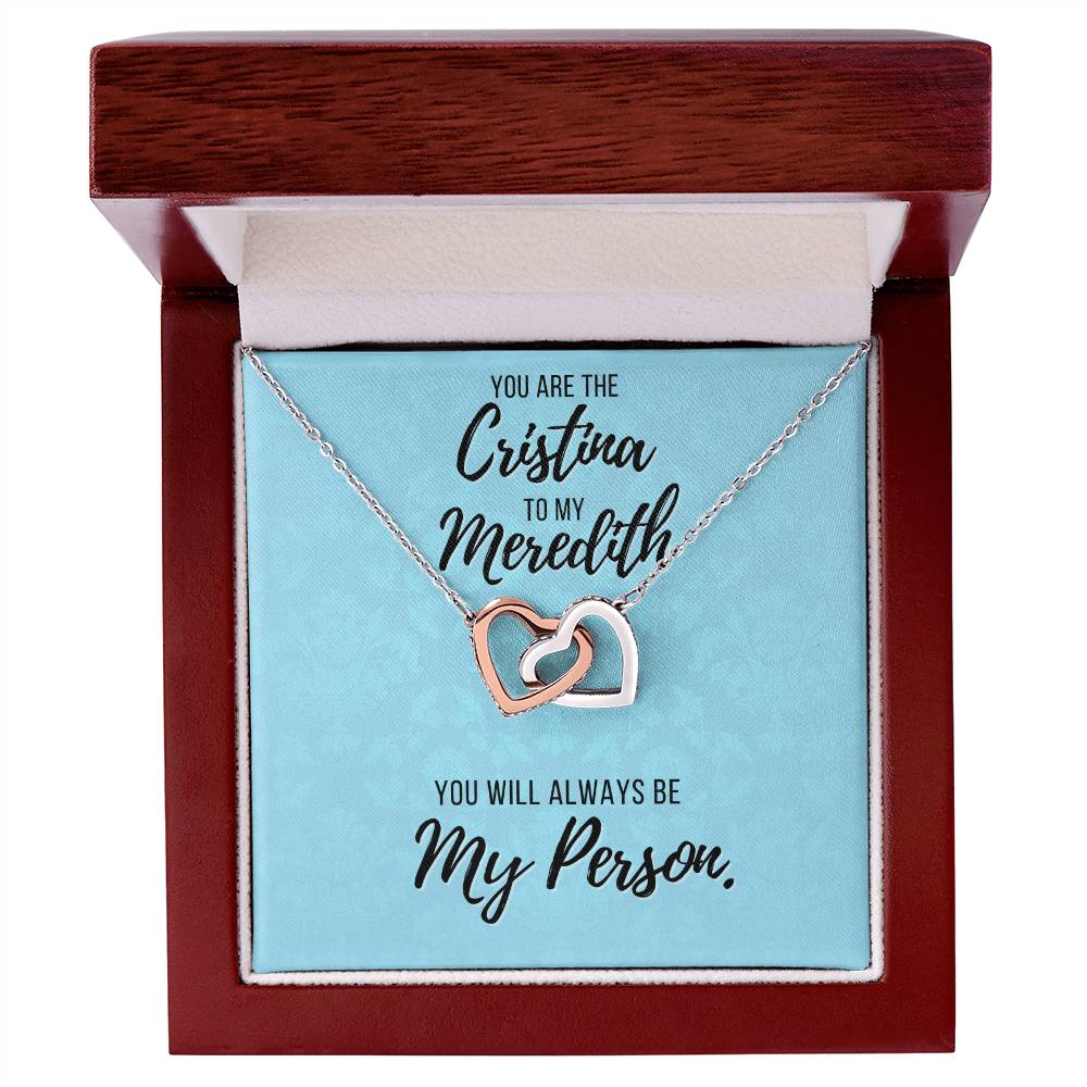 You Are The Cristina To My Meredith Necklace Grey'S Anatomy Best Friend Gift Grey Anatomy Gift You’Re My Person Necklace Interlocking Hearts Necklace