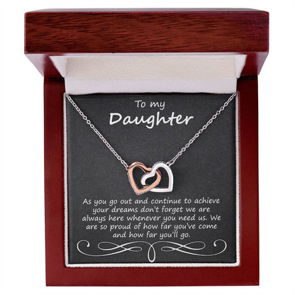 To My Daughter As You Go Out And Continue Interlocking Hearts Necklace