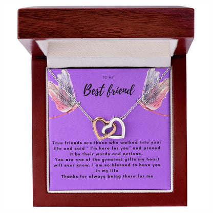 To My Best Friend-True Friend Are Those .. Interlocking Hearts Necklace