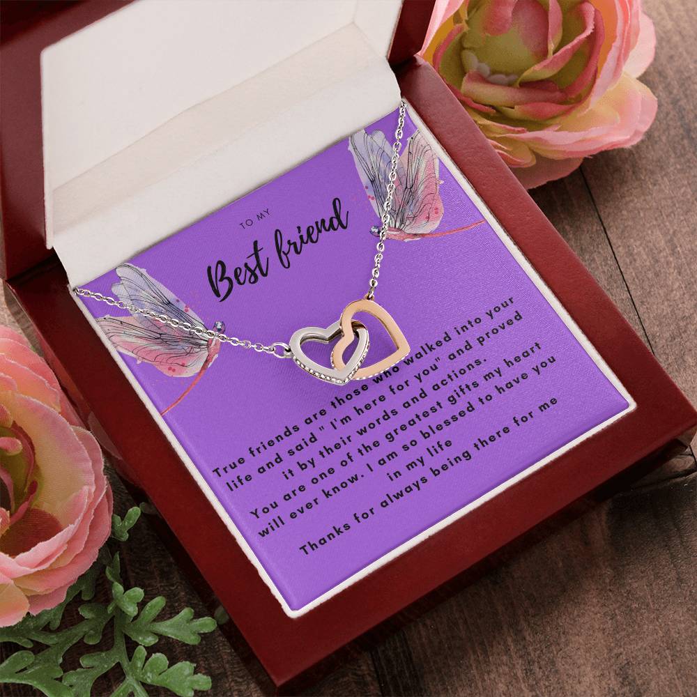 To My Best Friend-True Friend Are Those .. Interlocking Hearts Necklace