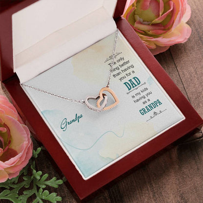 Grandpa The Only Thing Better Than Having You For A Dad - Interlocking Heart Necklace Interlocking Hearts Necklace