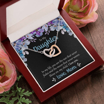 To My Daughter The Sun That Never Fades Necklace Interlocking Hearts Necklace