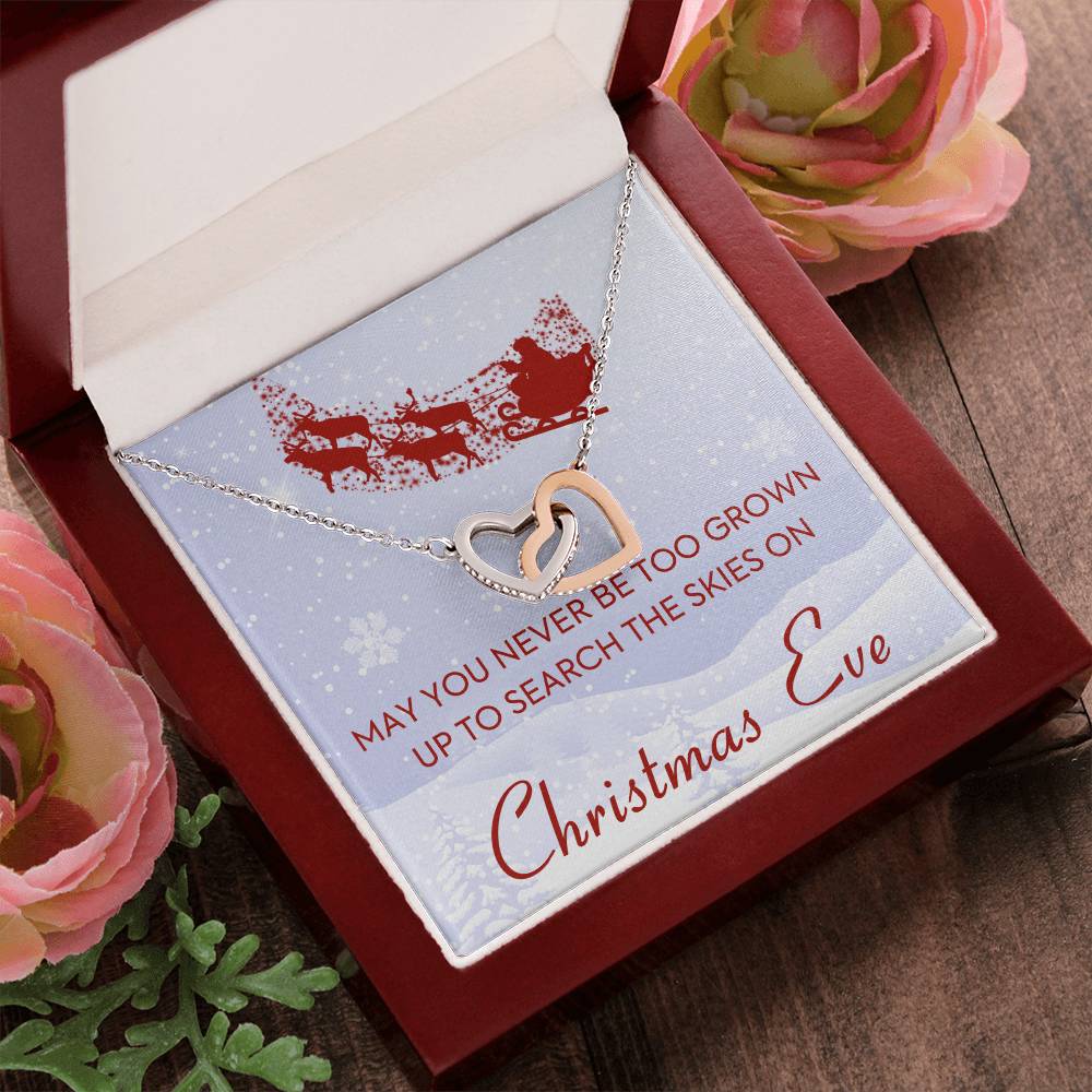 May You Never Be Too Grown Up To Search The Skies On Christmas Eve Forever Love Necklace Interlocking Hearts Necklace