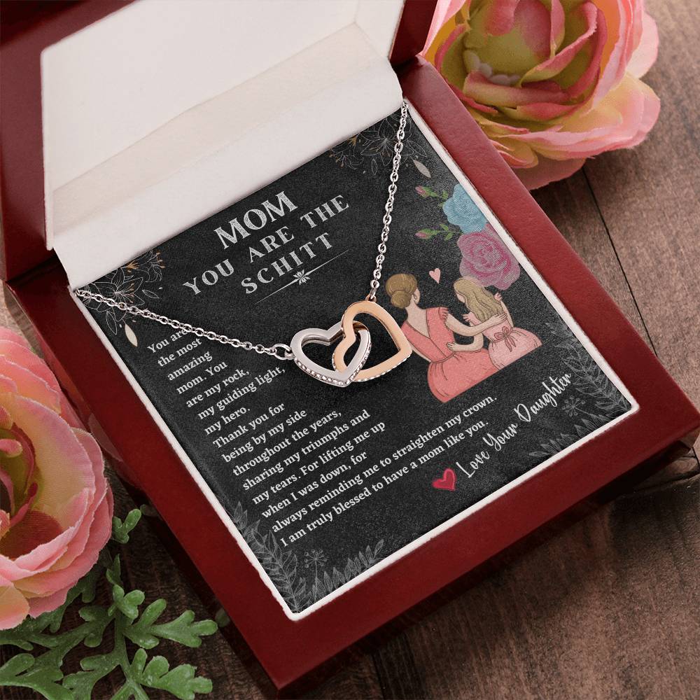 Mom You Are The Schitt! You Are The Most Amazing Mom Mothers Day Gift Neckles Love You Daughter Interlocking Hearts Necklace
