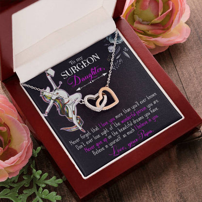 To My Surgeon Daughter - Belive In Yourself As Much I Believe In Your - Interlocking Hearts Necklace