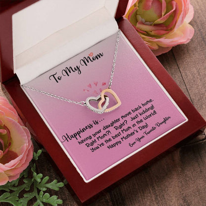 To My Mom Happiness Is Daughter Ilh Necklace Interlocking Hearts Necklace