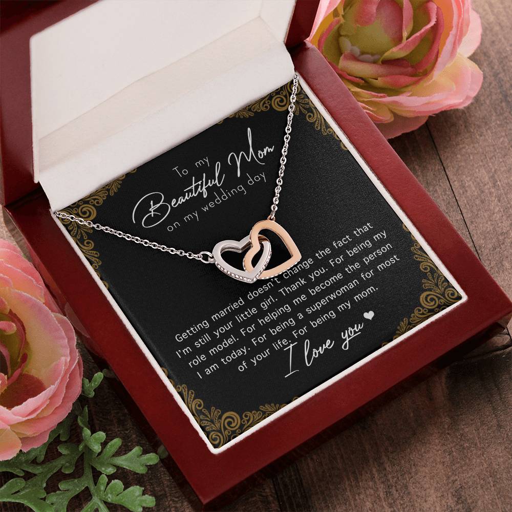 To My Beautiful Mom On My Wedding Day Interlocking Hearts Necklace