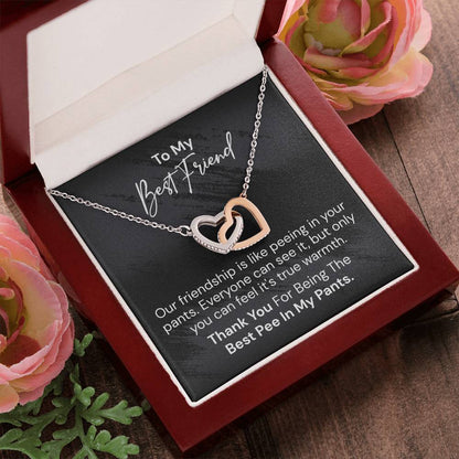 To My Best Friend - Our Friendship Is Like Peeing - Interlocking Heart Necklace Interlocking Hearts Necklace