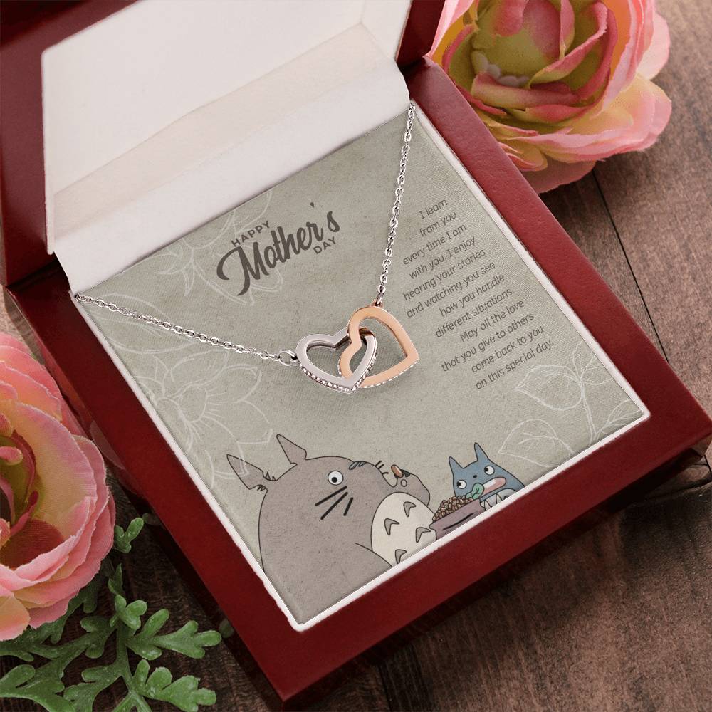 Special Edition I Learn From You Every Time I Am With You - Happy Mothers Day Interlocking Hearts Necklace