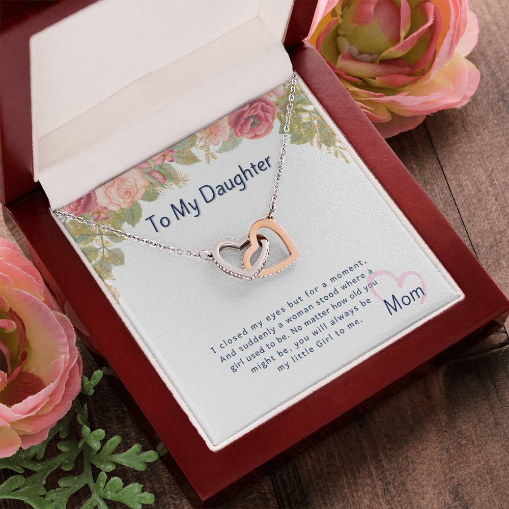 I Closed My Eyes But For A Moment - Gift For Daughter Interlocking Hearts Necklace