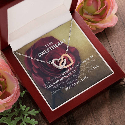 To My Sweetheart - I Want More Of This - Necklace Interlocking Hearts Necklace