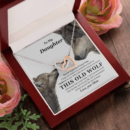 To My Daughter - This Old Wolf Will Always Have Your Back - Mom Interlocking Hearts Necklace