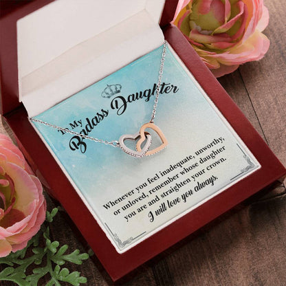 To My Badass Daughter- I Will Always Love You- Necklace Interlocking Hearts Necklace