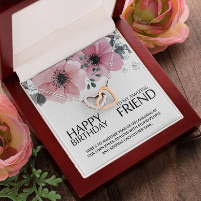Happy Birthday To My Amazing Friend - Heart Necklace Interlocking Hearts Necklace